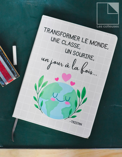 Cahier de notes « Transformer le monde »