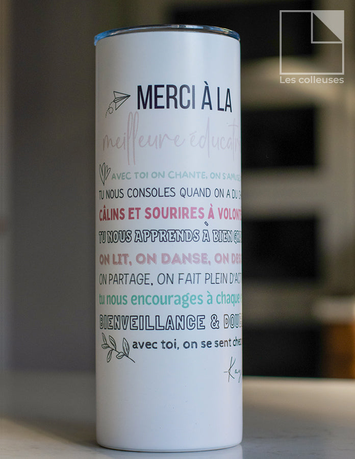 Grand verre à paille thermos « Merci à la meilleure éducatrice »